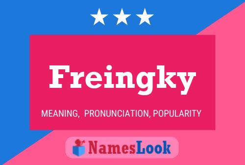 Póster del nombre Freingky