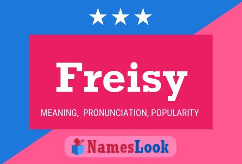 Póster del nombre Freisy