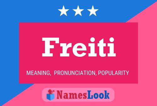 Póster del nombre Freiti