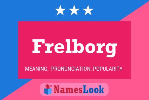 Póster del nombre Frelborg