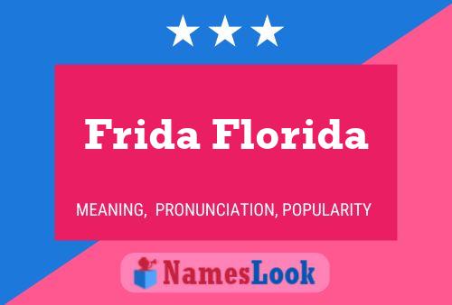 Póster del nombre Frida Florida