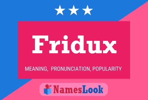 Póster del nombre Fridux