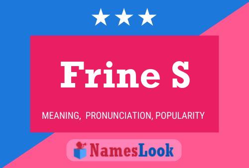 Póster del nombre Frine S