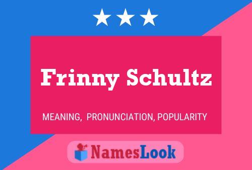 Póster del nombre Frinny Schultz