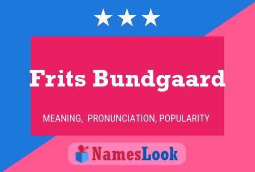 Póster del nombre Frits Bundgaard