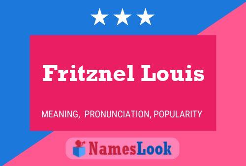 Póster del nombre Fritznel Louis