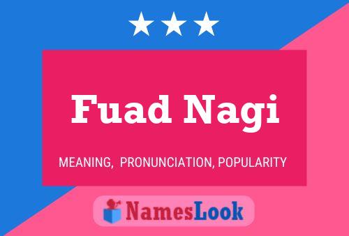 Póster del nombre Fuad Nagi