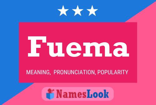 Póster del nombre Fuema