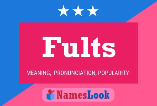 Póster del nombre Fults