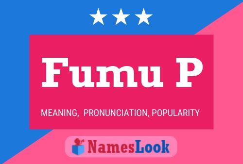 Póster del nombre Fumu P