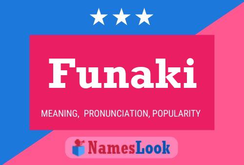 Póster del nombre Funaki