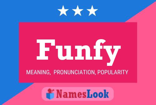 Póster del nombre Funfy