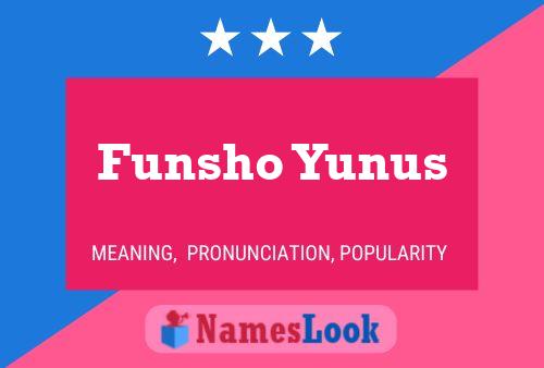 Póster del nombre Funsho Yunus