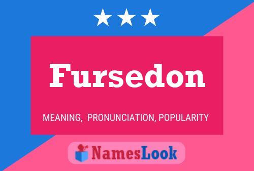 Póster del nombre Fursedon