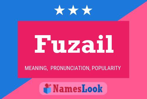 Póster del nombre Fuzail