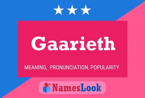 Póster del nombre Gaarieth