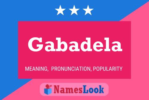 Póster del nombre Gabadela