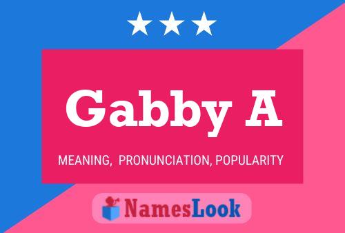 Póster del nombre Gabby A