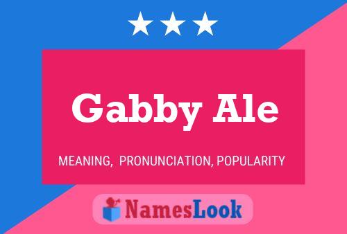 Póster del nombre Gabby Ale