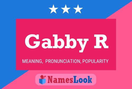 Póster del nombre Gabby R