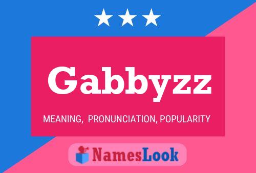 Póster del nombre Gabbyzz