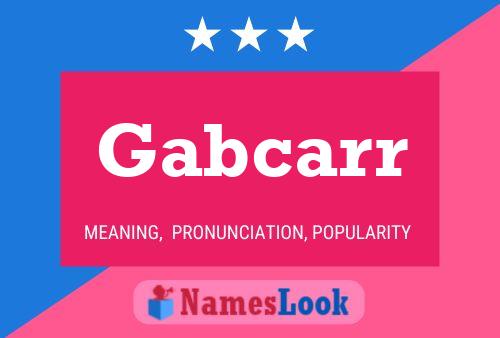 Póster del nombre Gabcarr