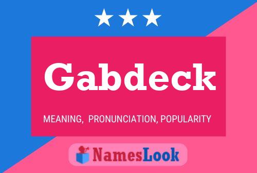 Póster del nombre Gabdeck