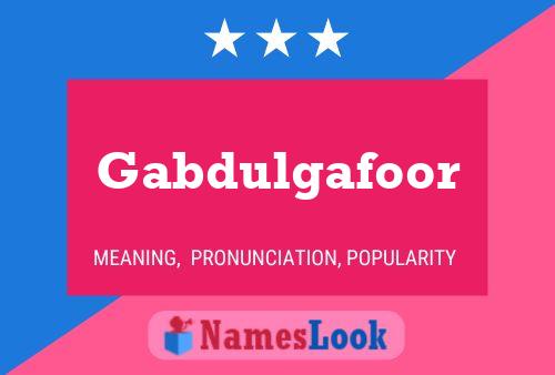 Póster del nombre Gabdulgafoor