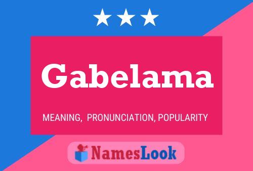 Póster del nombre Gabelama