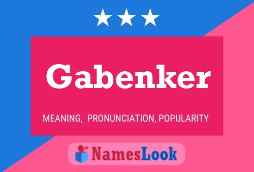 Póster del nombre Gabenker