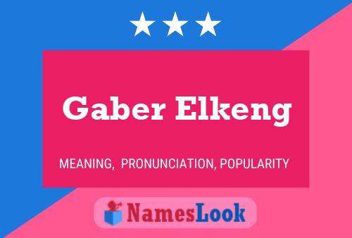 Póster del nombre Gaber Elkeng