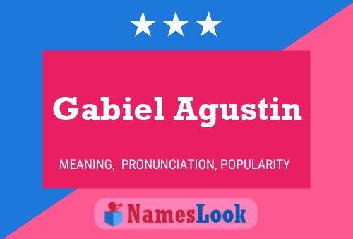 Póster del nombre Gabiel Agustin