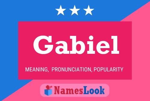 Póster del nombre Gabiel