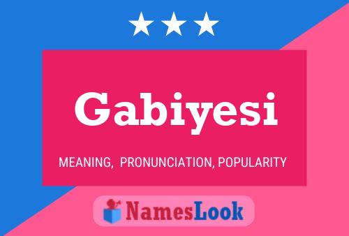 Póster del nombre Gabiyesi