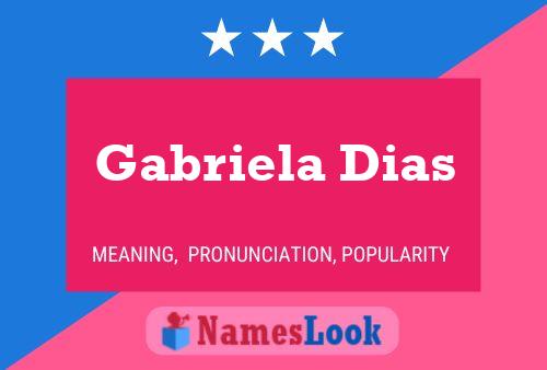 Póster del nombre Gabriela Dias