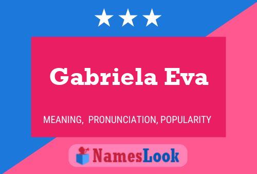 Póster del nombre Gabriela Eva