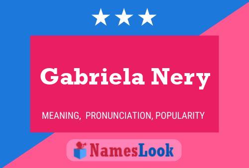 Póster del nombre Gabriela Nery