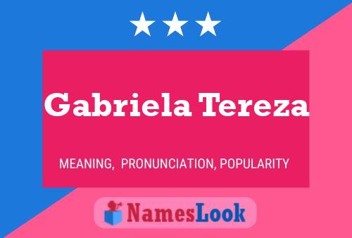 Póster del nombre Gabriela Tereza