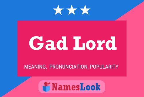 Póster del nombre Gad Lord