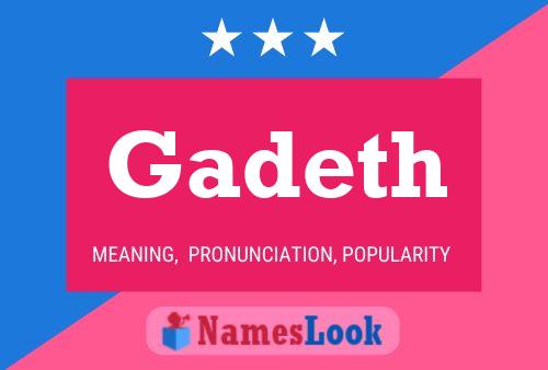 Póster del nombre Gadeth