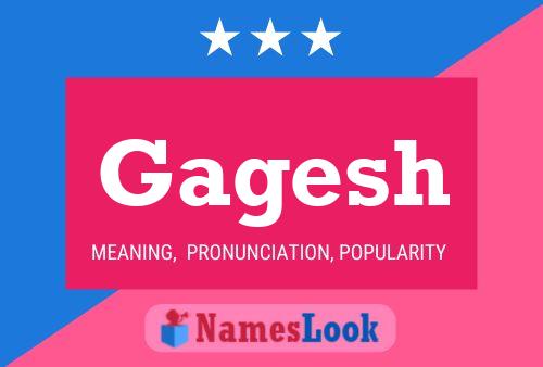 Póster del nombre Gagesh