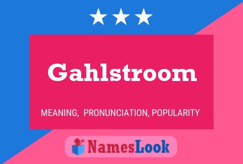 Póster del nombre Gahlstroom