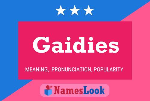 Póster del nombre Gaidies