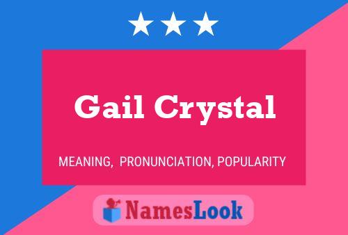 Póster del nombre Gail Crystal