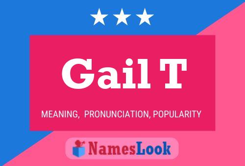 Póster del nombre Gail T