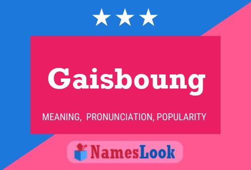 Póster del nombre Gaisboung