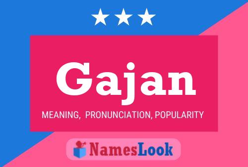 Póster del nombre Gajan