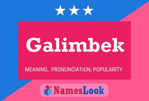 Póster del nombre Galimbek