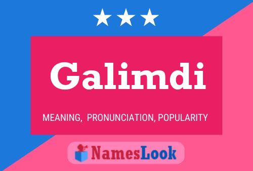 Póster del nombre Galimdi