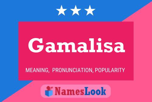 Póster del nombre Gamalisa